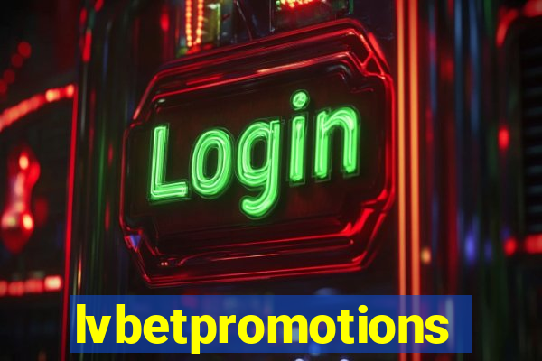 lvbetpromotions