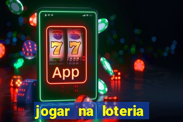 jogar na loteria com pix