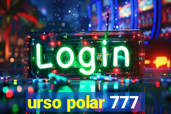 urso polar 777