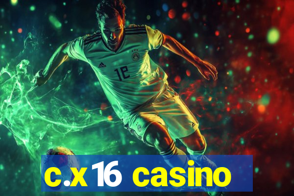 c.x16 casino