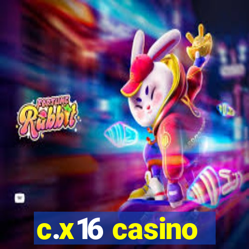 c.x16 casino