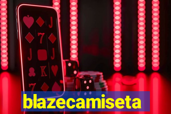 blazecamiseta