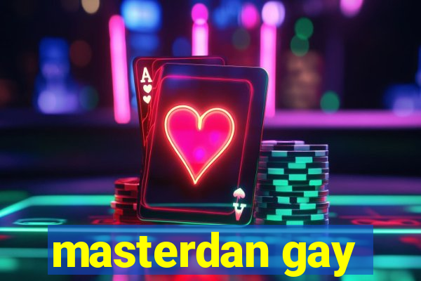 masterdan gay