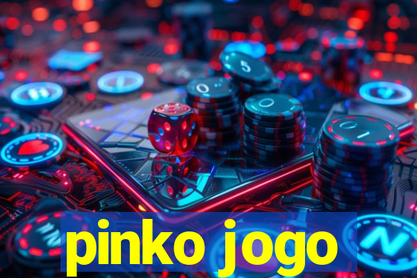 pinko jogo