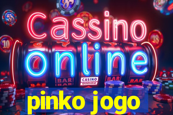 pinko jogo