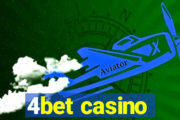 4bet casino