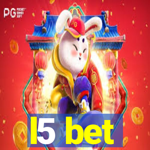 l5 bet