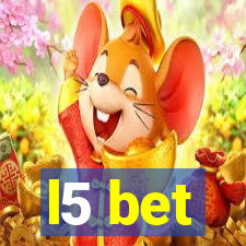 l5 bet