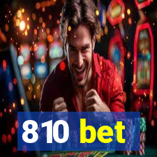 810 bet