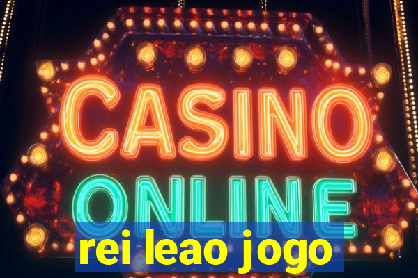 rei leao jogo