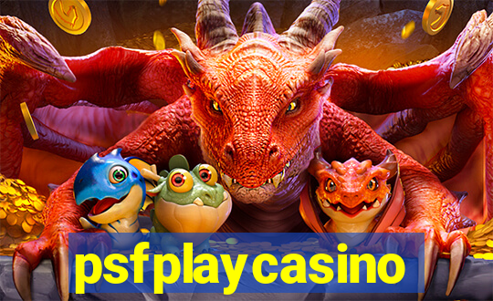 psfplaycasino