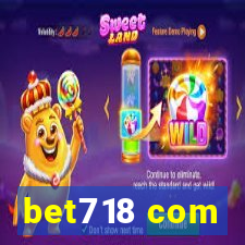 bet718 com