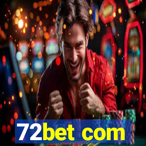 72bet com