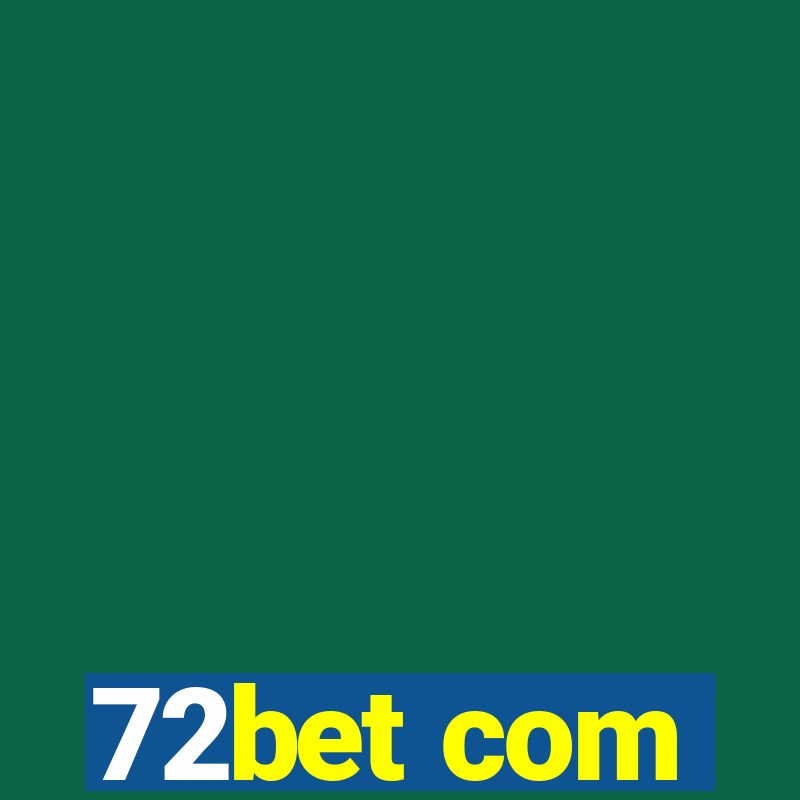 72bet com