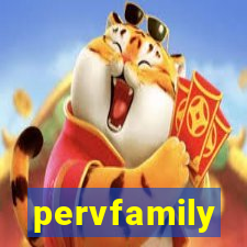 pervfamily