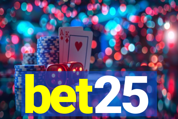 bet25