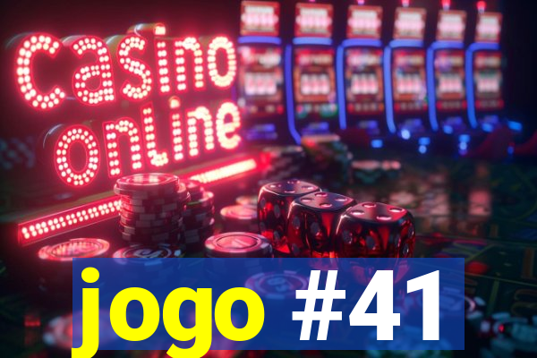 jogo #41