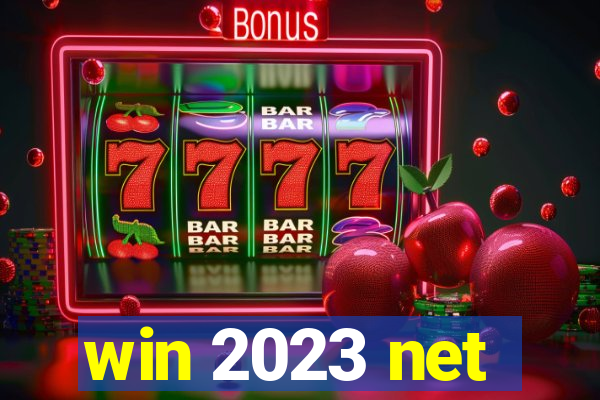 win 2023 net