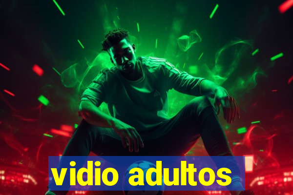 vidio adultos