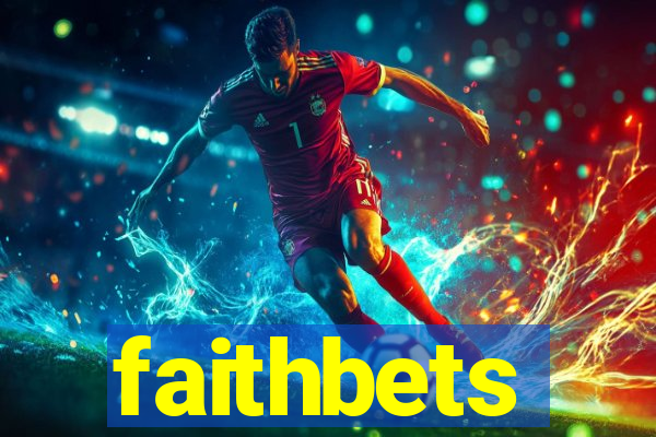 faithbets