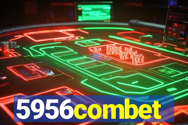 5956combet