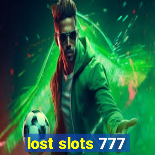 lost slots 777