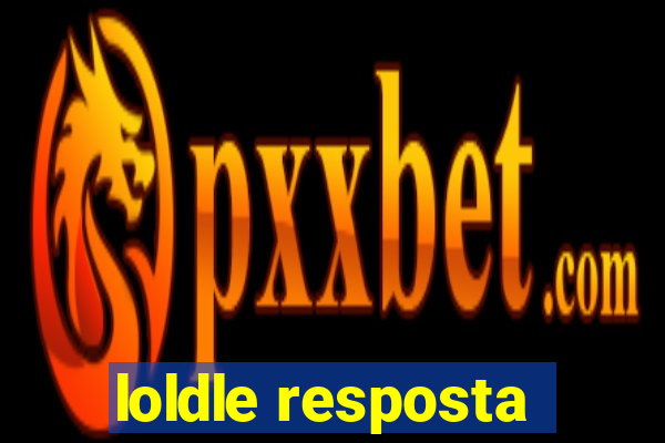 loldle resposta