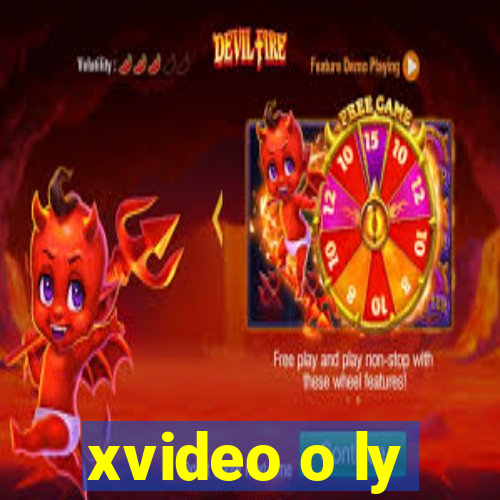 xvideo o ly