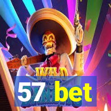 57 bet