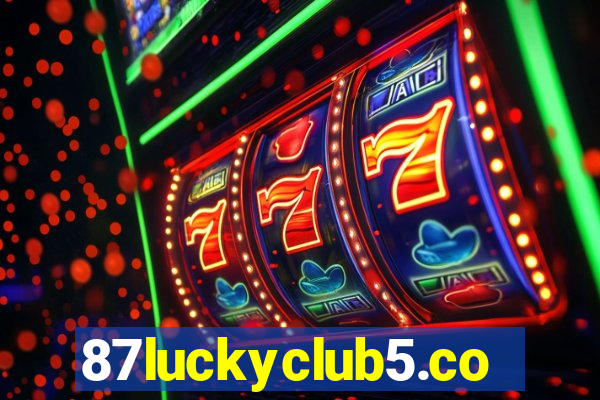 87luckyclub5.com