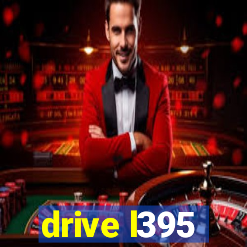 drive l395