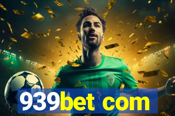 939bet com