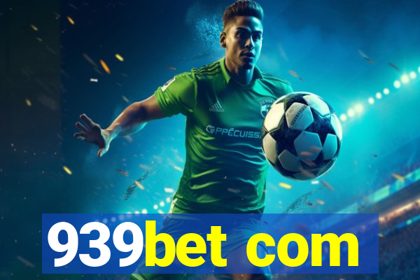 939bet com