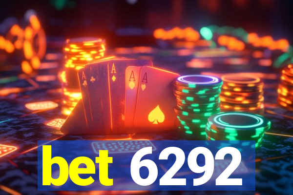 bet 6292