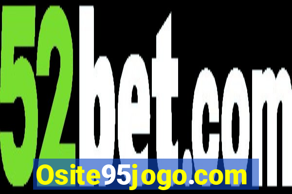 Osite95jogo.com