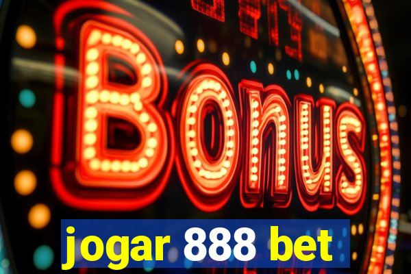 jogar 888 bet