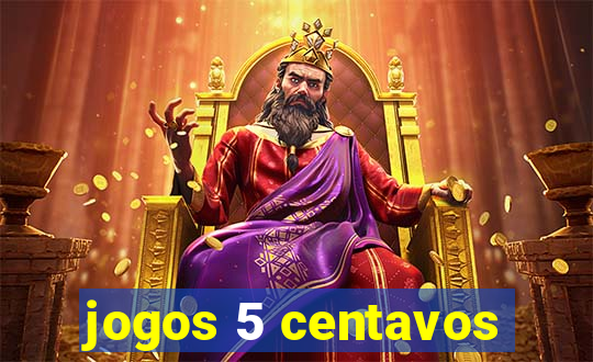 jogos 5 centavos