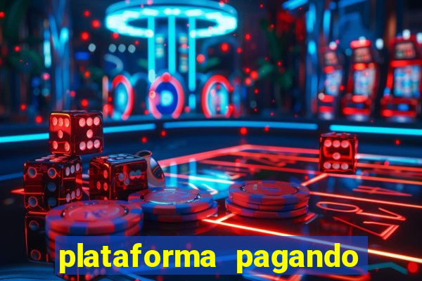 plataforma pagando no cadastro bet