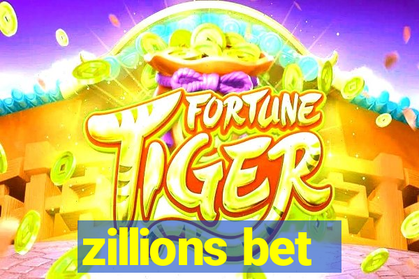 zillions bet