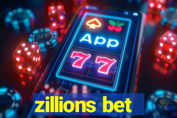 zillions bet