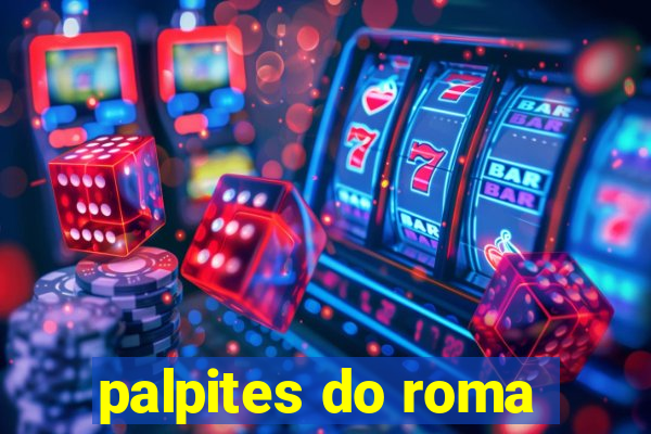 palpites do roma