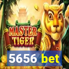 5656 bet