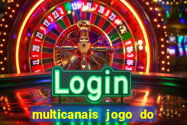 multicanais jogo do flamengo ao vivo