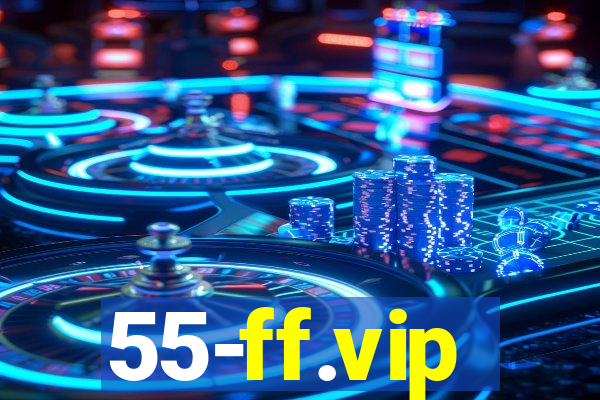 55-ff.vip