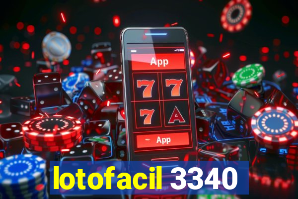 lotofacil 3340