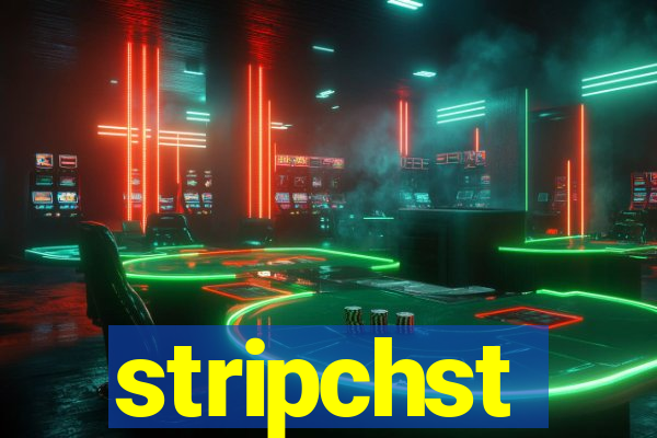 stripchst