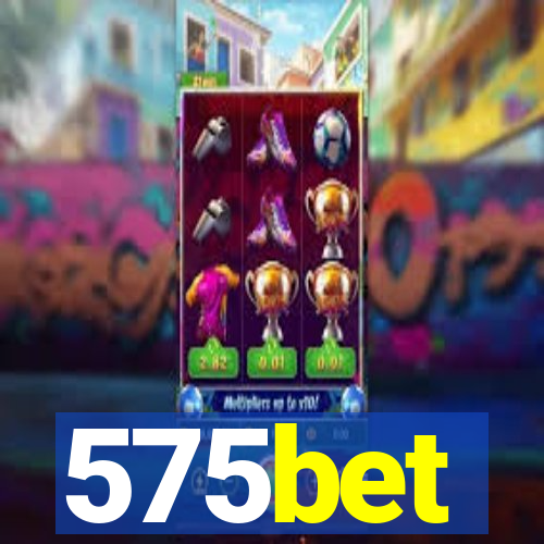 575bet