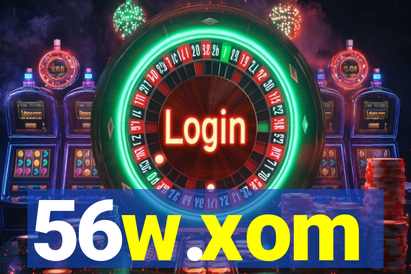 56w.xom