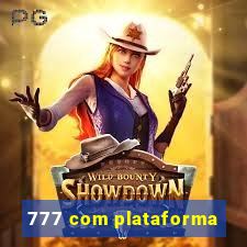 777 com plataforma