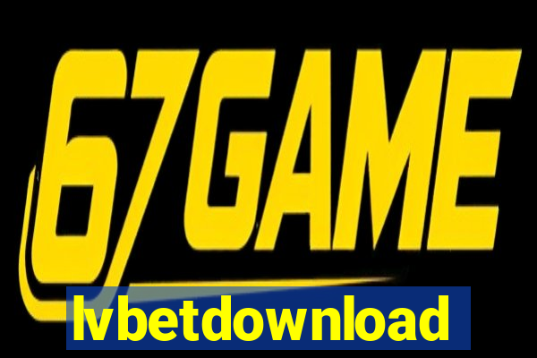 lvbetdownload